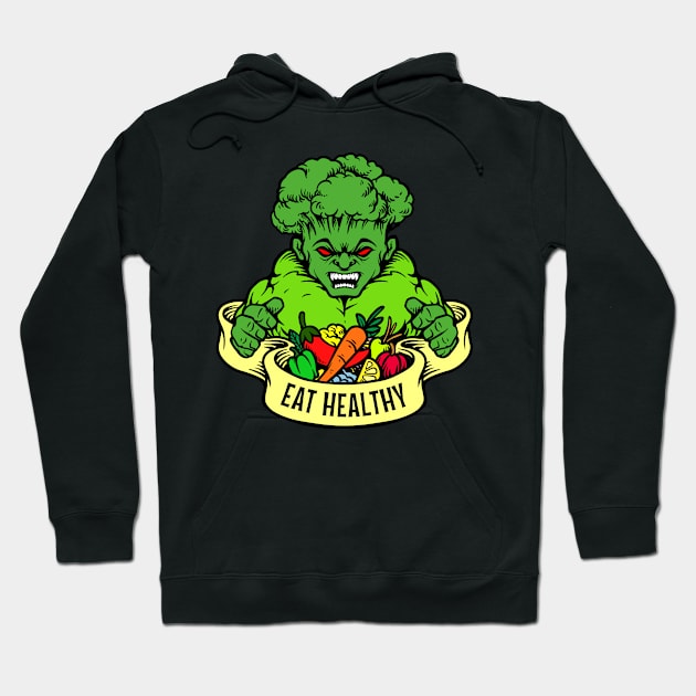 Eat Healthy Scary Broccoli Hoodie by Whimsical Frank